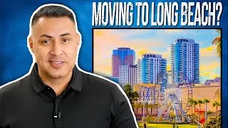 The Pros and Cons of Moving to Long Beach -Ep.16