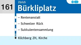 VBZ/ZVV Ansagen | 161 Zürich Bürkliplatz - Kilchberg ZH Kirche | BoJa Ansagen