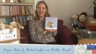 Bonjour Facteur (Hello Postman) - By Michaël Escoffier and Matthieu Maudet - Read by Miss Shipley