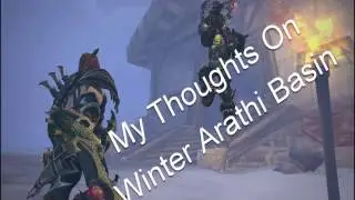 My Thoughts On Winter Arathi Basin 7.2