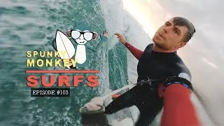 Sunset Surf Goodness | Spunky Monkey Surfs - Episode 103