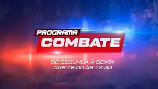 PROGRAMA COMBATE - 06/01/2026