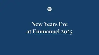 New Years Eve 2025 at Emmanuel
