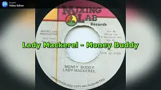 Lady Mackerel - Money Buddy
