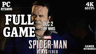 Marvel's Spider-Man Remastered DLC 2: Turf Wars | FULL GAME | 4K 60FPS