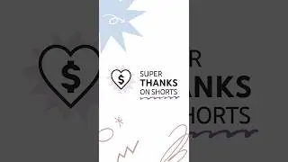 Super Thanks for Shorts 🎉