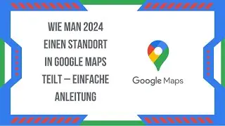 Wie man 2025 einen Standort in Google Maps teilt &ndash; Einfache Anleitung