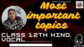 Most Important Questions/ Class 12th Music theory/ cbse12 music/ 12th Music Board Exam / Code No.034