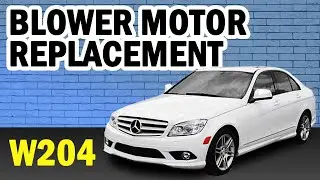 Замена электродвигателя вентилятора Mercedes-Benz W204 C-Class своими руками (2008-2014)