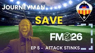 🏆 Football Manager 2026 Journeyman Save | EP 5 🌍