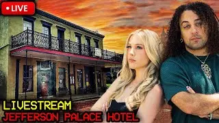 LIVE GHOST HUNTING INSIDE JEFFERSON PALACE HOTEL - PARANORMAL DETOUR