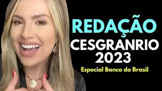 Redação Banco do Brasil I CESGRANRIO 2023
