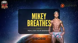 The 175-Day Fast That Changed My Understanding of Energy and Reality with Mikey Breathes