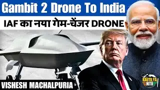 Gambit-2 vs Traditional Drones | How India Enters the CCA Drone Race