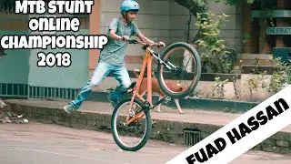 Bangladesh mtb stunt online championship 2018 || Fuad hassan