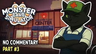 THE END ► Monster Care Simulator PART #3 | No Commentary Walkthrough