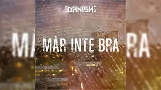 Danish - Mår inte bra | Officiell