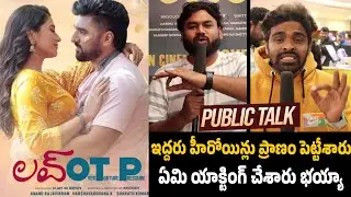 Love OTP Movie Genuine Public Talk | Love OTP Movie Review | Love OTP Movie Public Response