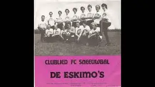De Eskimo's - Clublied FC Sneeuwbal