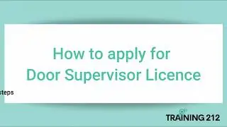 How to Apply for Door Supervisor Licence