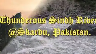 Thunderous Indus River Gorge Near Skardu