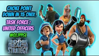 Boom Beach 50 Men Task Force - Choke Point Down in 15 attacks - Let's Boom Together