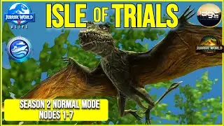 Isle of Trials Season 2 (Normal Mode 1&ndash;7) | Full Walkthrough & Rewards