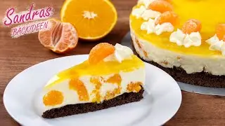 Mandarinen Torte - fruchtig und frisch | Sahnetorte mit Schokoboden
