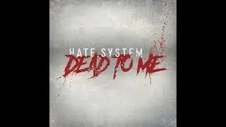Hate.System: 