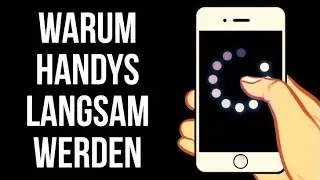 Warum Handys Heutzutage Langsam Werden