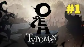 Typoman Gameplay Part 1 | No Commentary| Typoman Prologue 