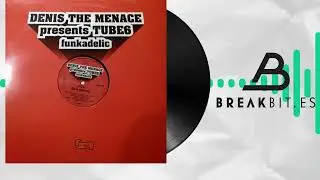 Denis The Menace Presents Tube6 &ndash; Funkadelic (Where's Your Head Mix)