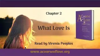 A Course of Love - Chapter 2  