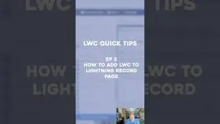 #salesforce #lwc Quick Tip - How to Add an #lwc to a Lightning Record Page