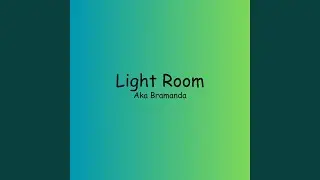 Light Room