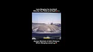 LANE MERGE ACCIDENT