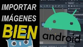 &iquest;C&Oacute;MO IMPORTAR IM&Aacute;GENES en Godot ANDROID Desde el CELULAR?
