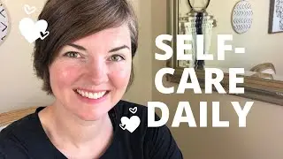 Self Care Kit: Gift Yourself Some Daily Care and Love