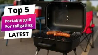 ✅ Best portable grill for tailgating: Portable grill for tailgating (Buying Guide)