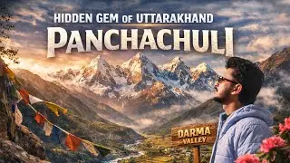 Darma Valley Panchachuli Unforgettable Journey | Discover the Snow-Capped Mountains of Uttarakhand