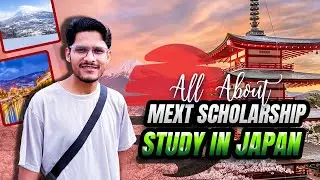 MEXT Scholarship Japan🇯🇵: University and Embassy Track.