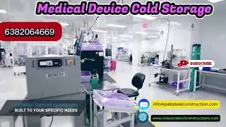 Medical Device Cold Storage Construction|Chennai|Coimbatore|Hosur|Bangalore|Mysore|Hyderabad|Vizag