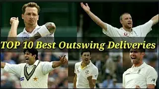 TOP 10 Best Outswing Deliveries