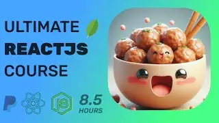 Ultimate ReactJS Course For Beginners, Create a Food Ordering Website