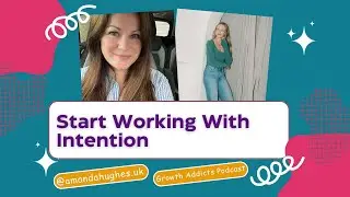 Stop Measuring Success by Busy | How to Work with Intention ft. Hannah Chambers (Bored of Busy)