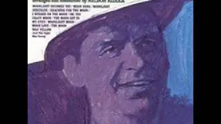 Frank Sinatra 'Oh, You Crazy Moon'