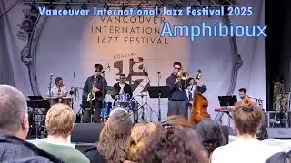 Vancouver International Jazz Festival 2025 | Amphibioux | Coastal Jazz | Art Gallery Plaza Vancouver
