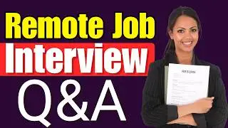 Remote Job Interview Questions and Answers | Preparation For Remote Job Interview