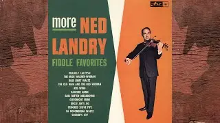 Ned Landry - Rag Time Annie (1965 Arc Version)