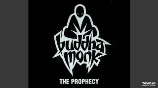 Buddha Monk - The Prophecy FULL ALBUM